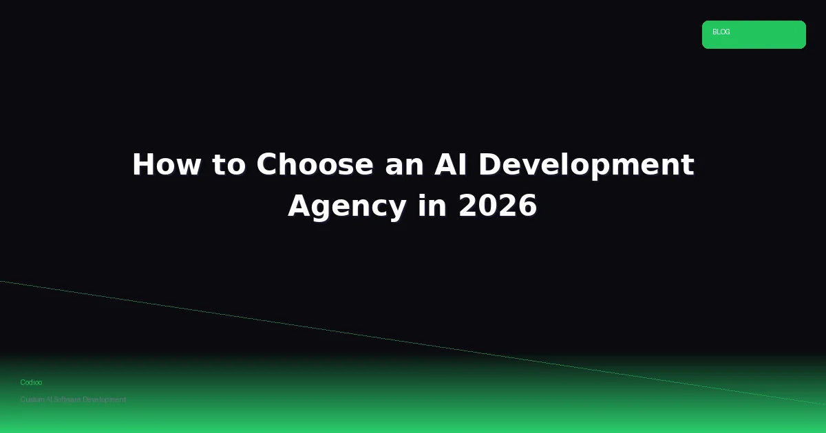 How to Choose an AI Development Agency in 2026